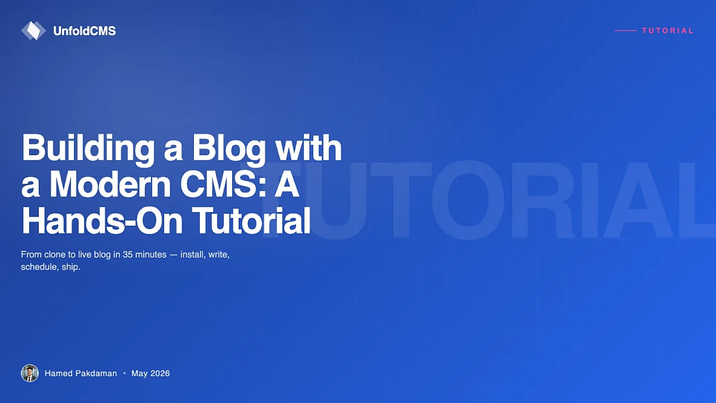 Building a Blog with a Modern CMS: A Hands-On Tutorial