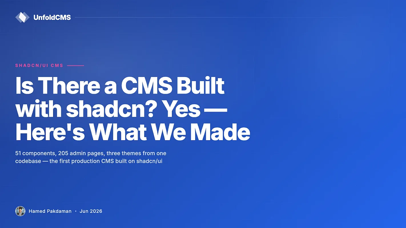 Is There a CMS Built with shadcn? Yes — Here's What We Made