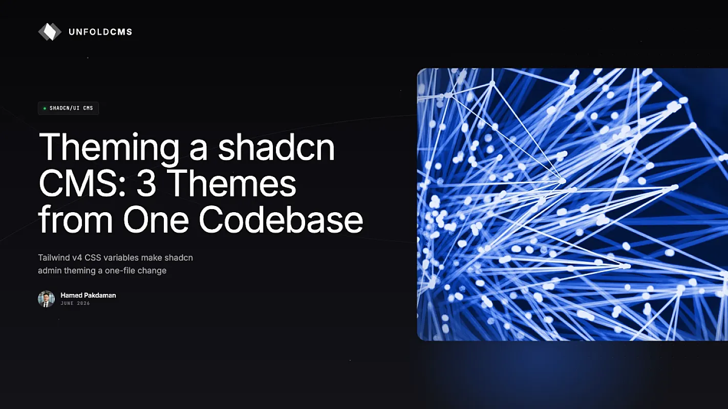 Theming a shadcn CMS: 3 Themes from One Codebase