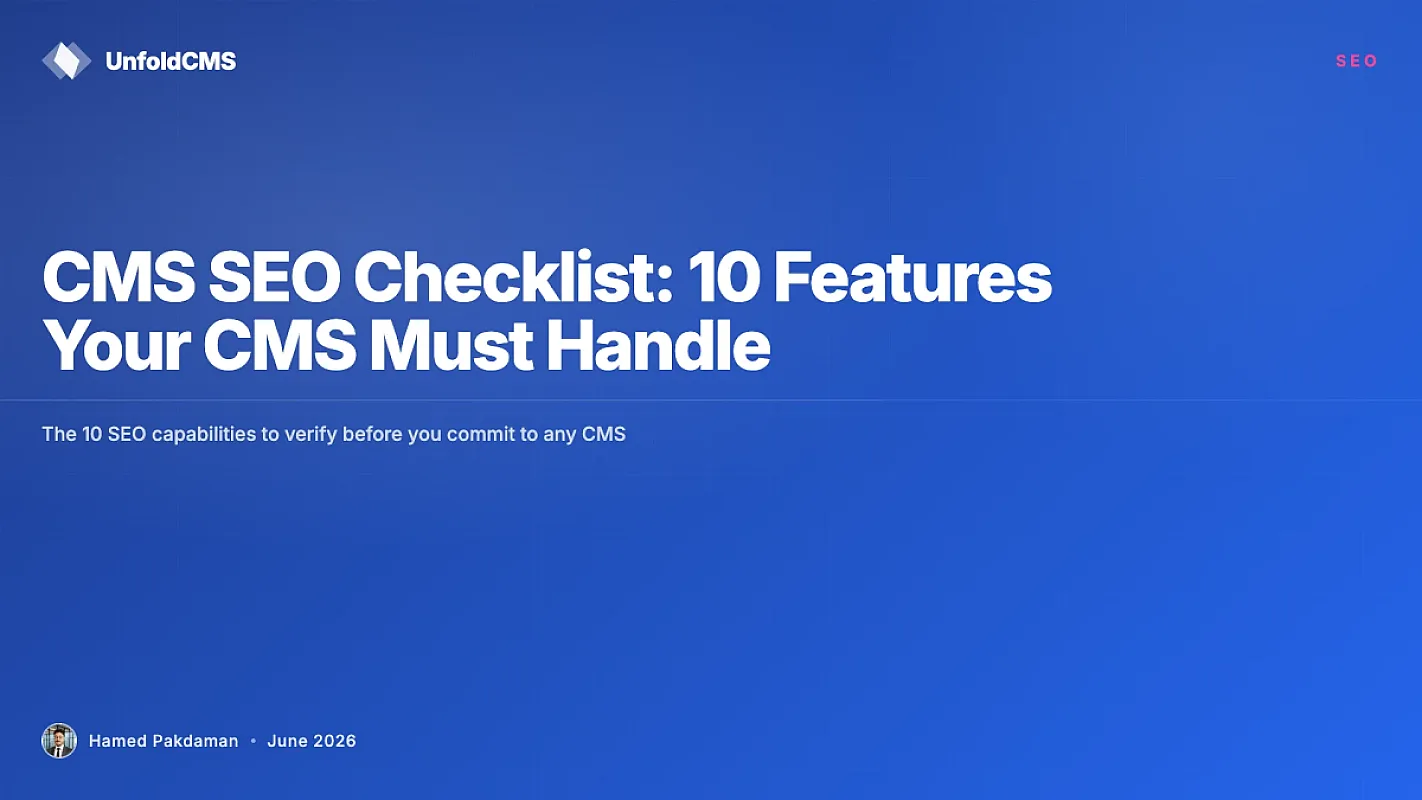 CMS SEO Checklist: 10 Features Your CMS Must Handle in 2026