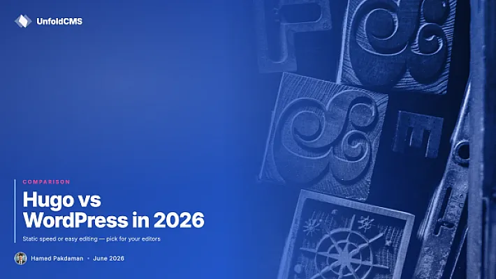 Hugo vs WordPress in 2026: Static Speed or Easy Editing?
