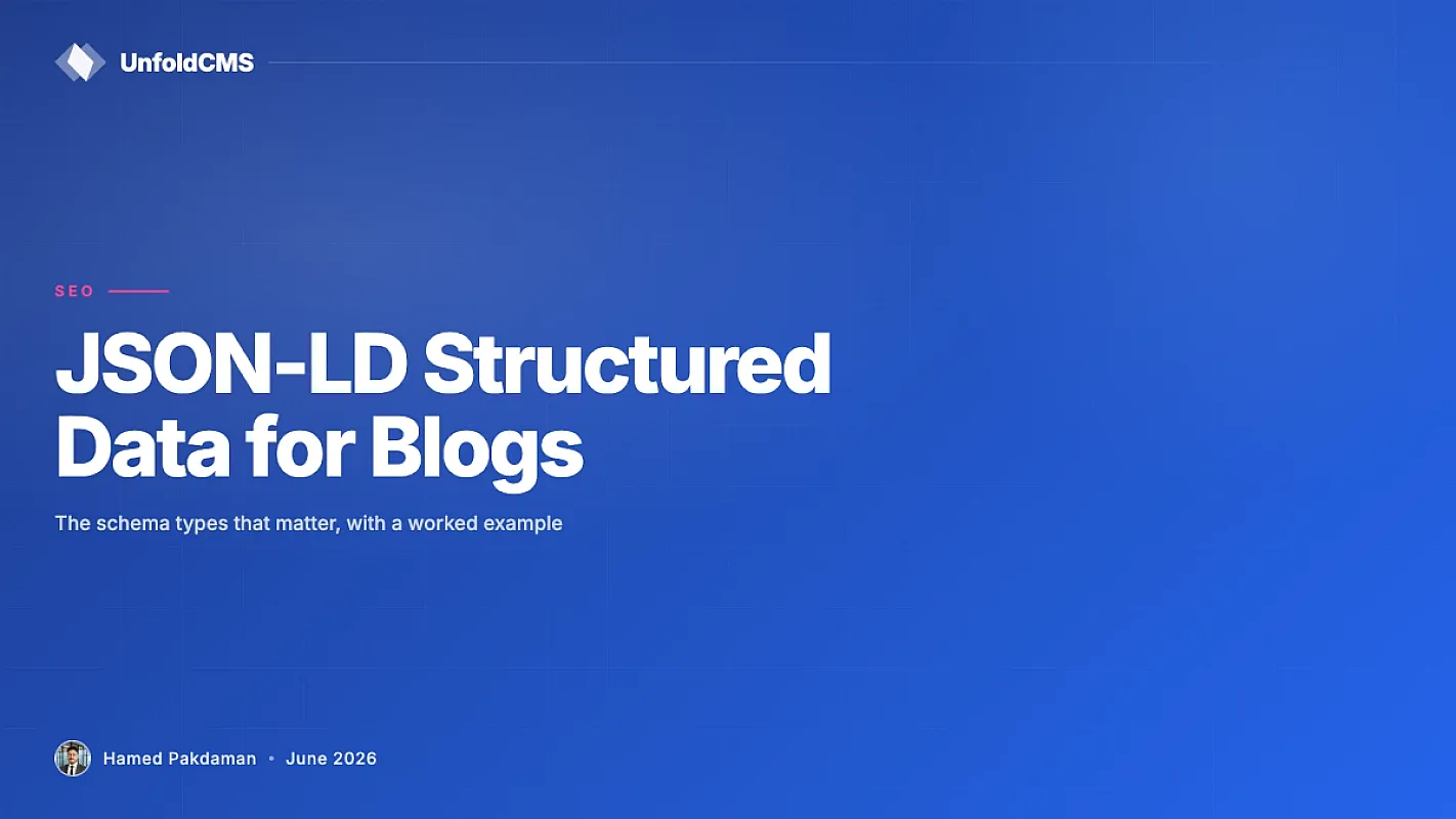 JSON-LD Structured Data for Blogs: A Practical Guide