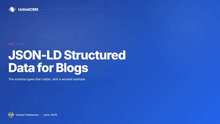 JSON-LD Structured Data for Blogs: A Practical Guide