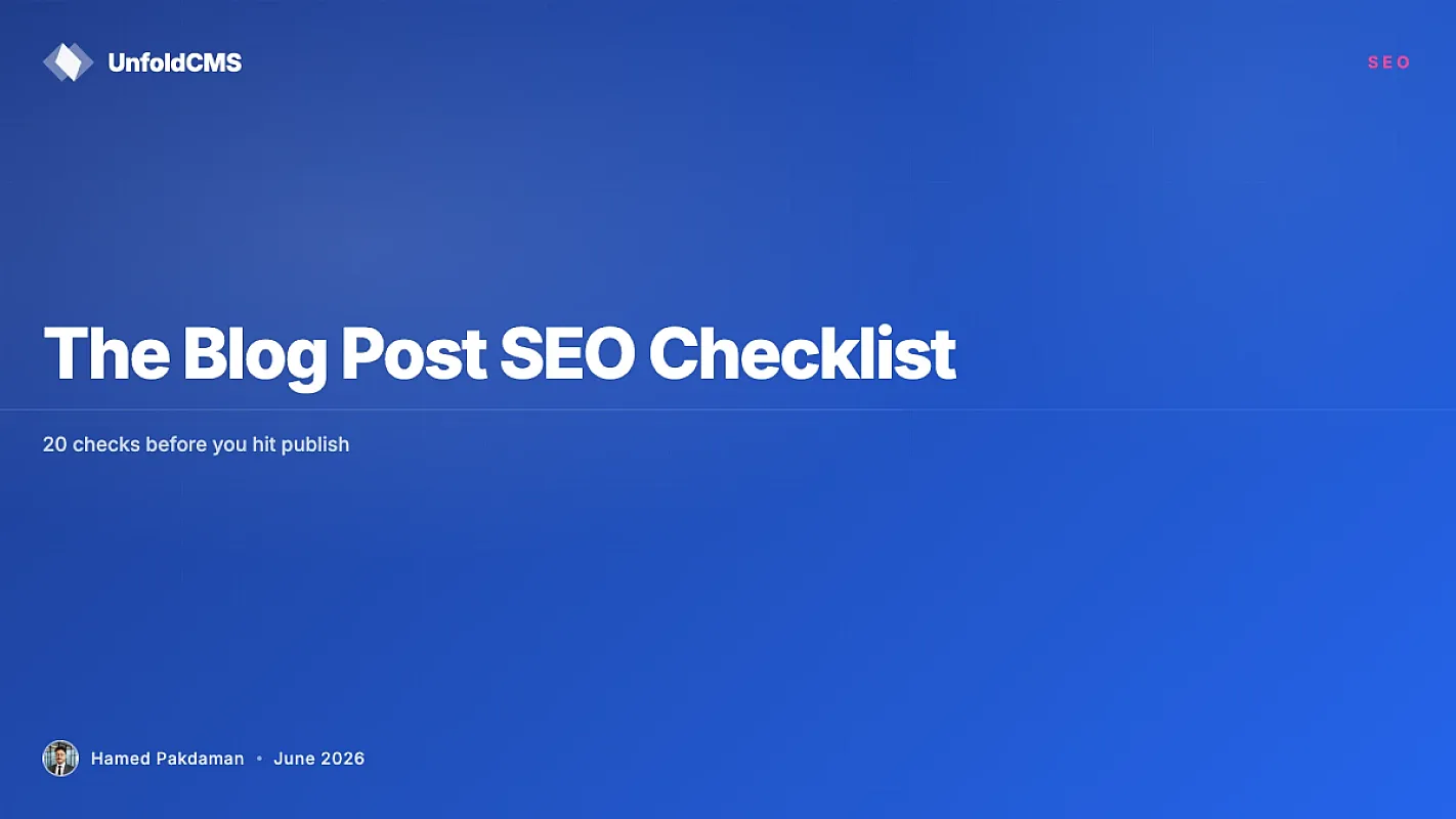 The Blog Post SEO Checklist: 20 Checks Before You Hit Publish