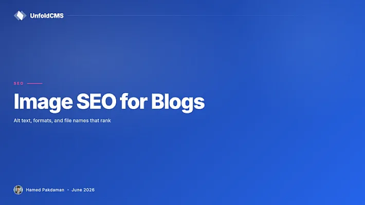 Image SEO for Blogs: Alt Text, Formats, and File Names That Rank