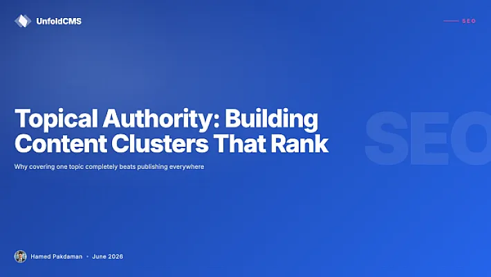 Topical Authority: Building Content Clusters That Rank