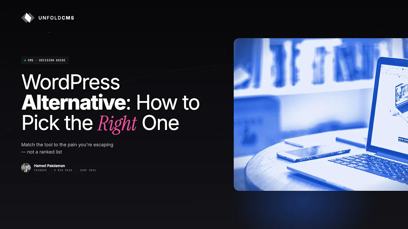 WordPress Alternative: How to Pick the Right One (2026)