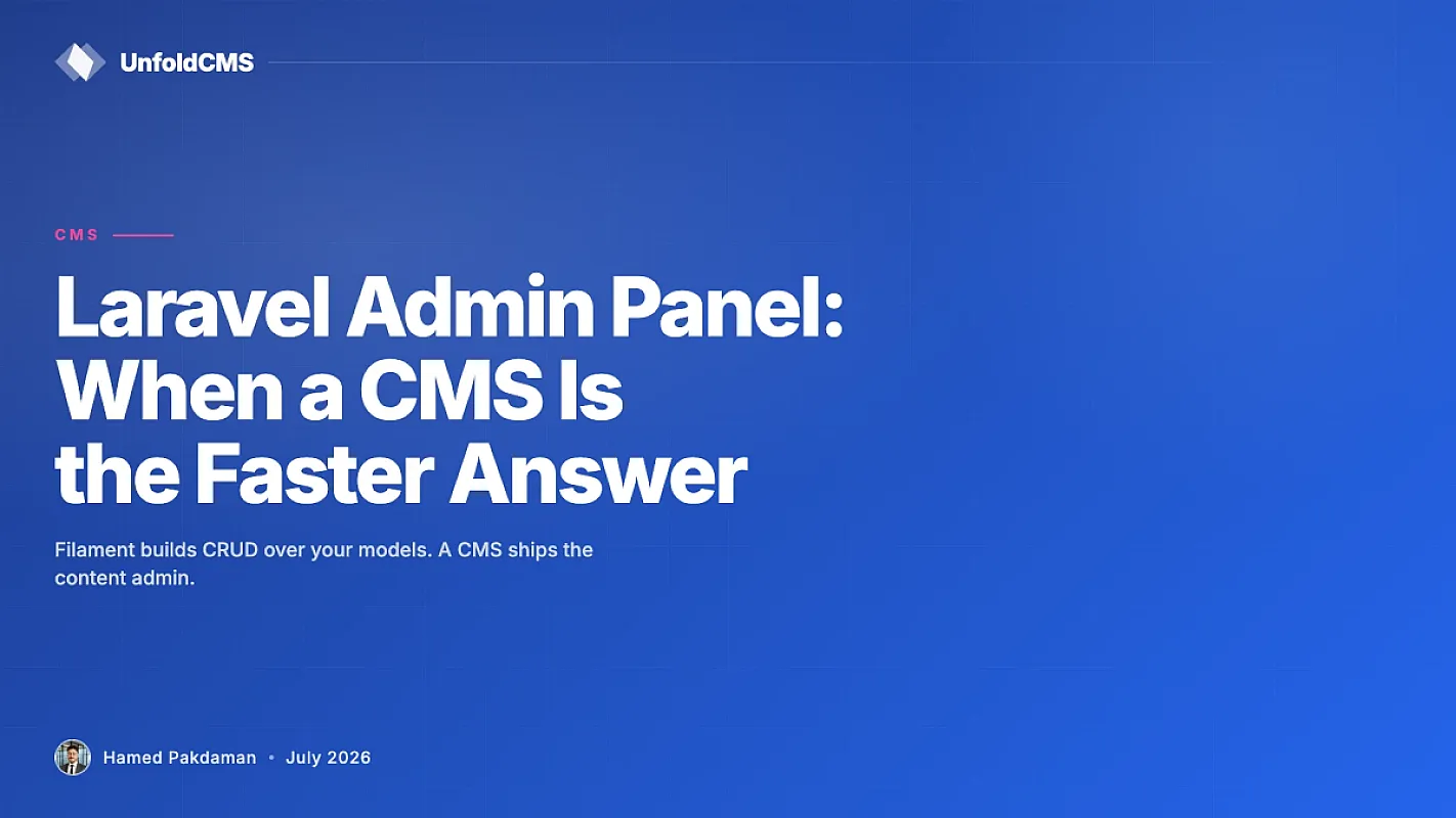 Laravel Admin Panel: When a CMS Is the Faster Answer