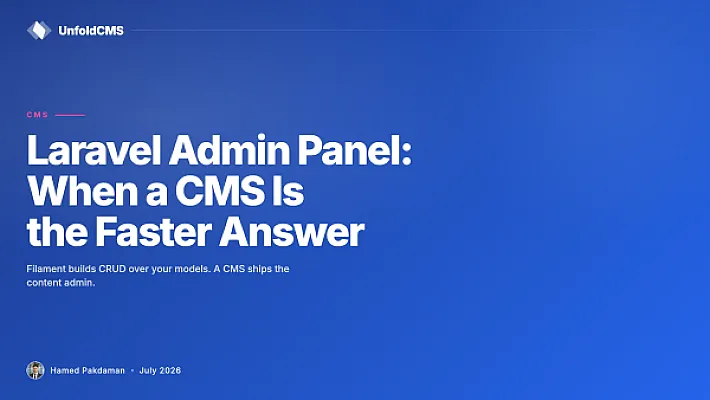 Laravel Admin Panel: When a CMS Is the Faster Answer
