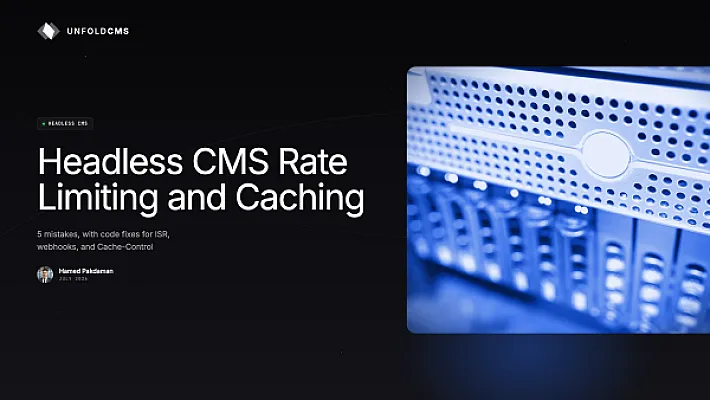 Headless CMS Rate Limiting and Caching: What Developers Get Wrong