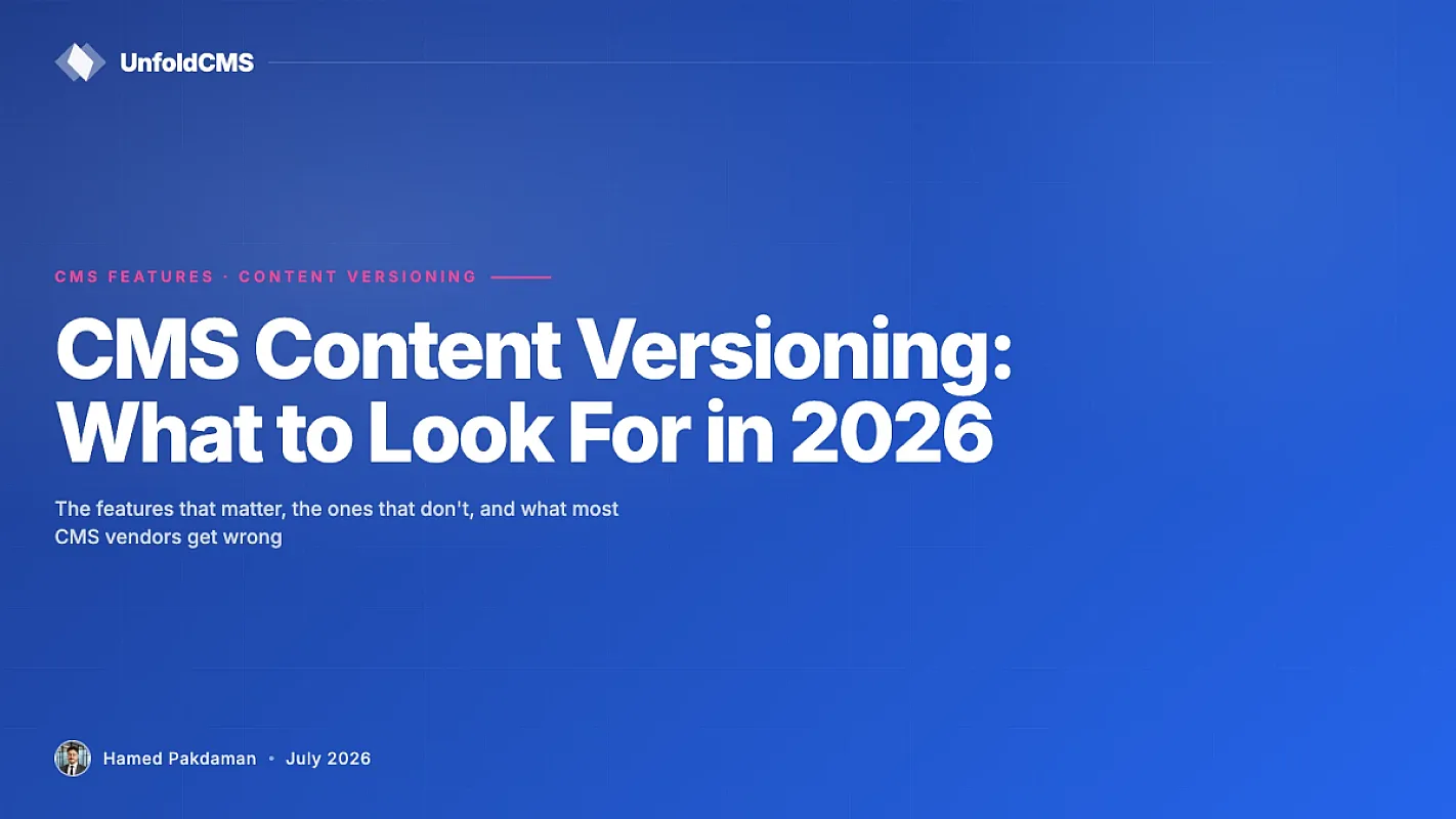 CMS Content Versioning: What to Look For in 2026