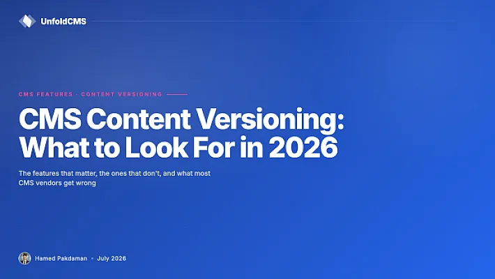 CMS Content Versioning: What to Look For in 2026