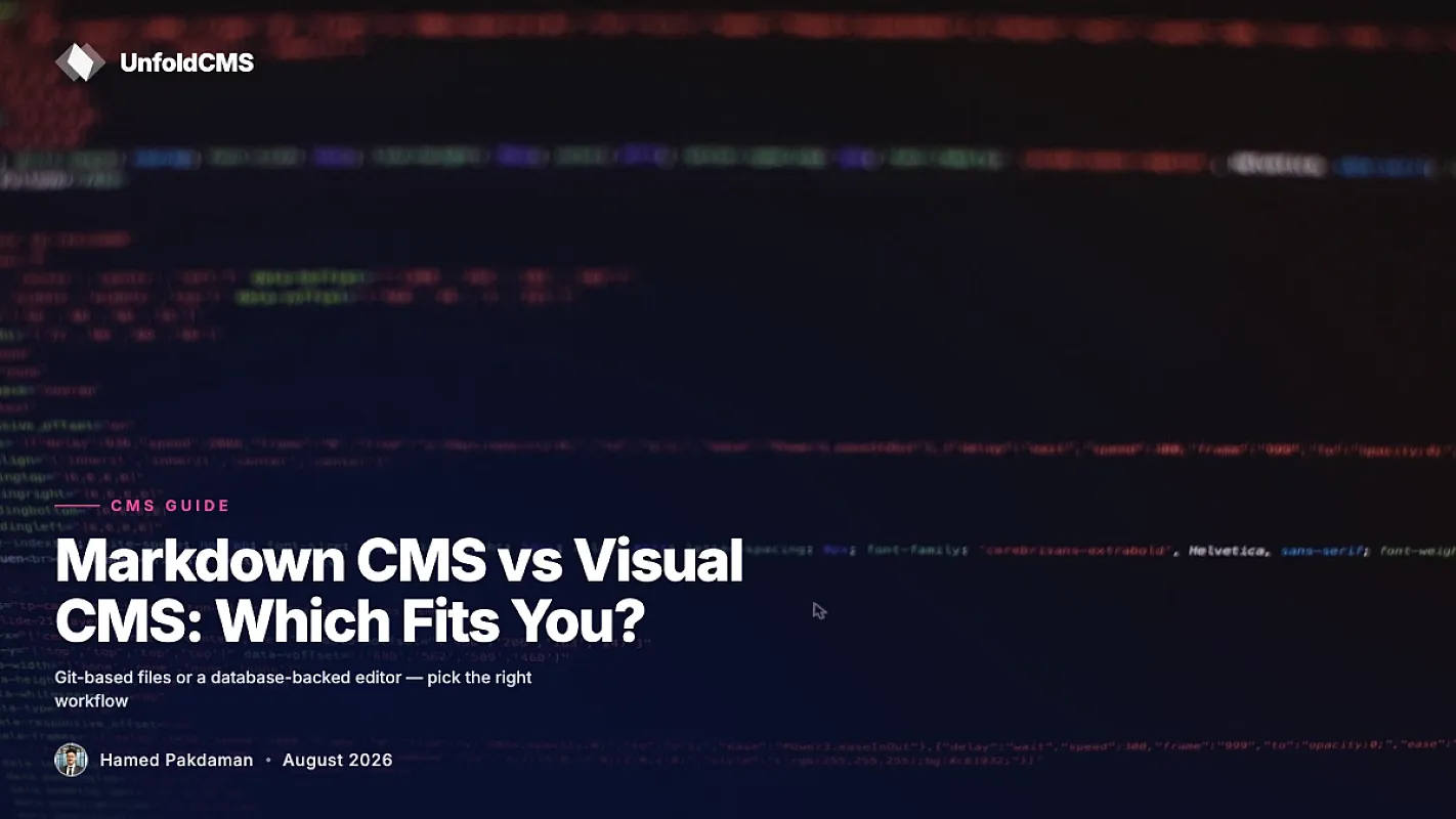 Markdown CMS vs Visual CMS: Which Fits You?