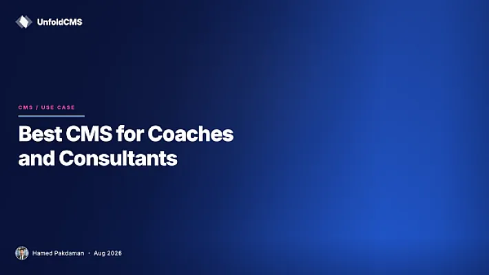 Best CMS for Coaches and Consultants in 2026 (Simple, Fast, Yours)