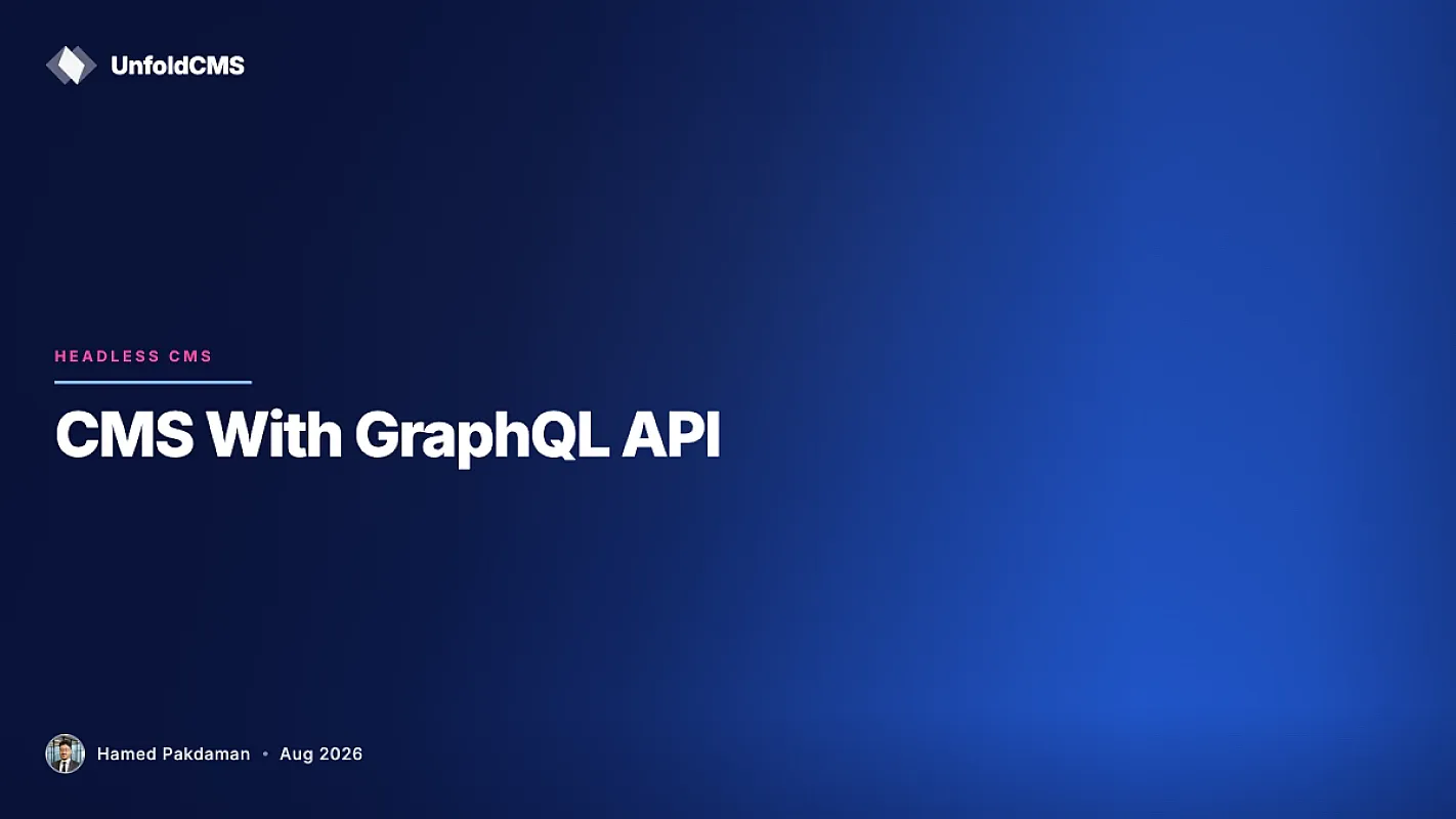 CMS With GraphQL API: Who Needs It and Which to Pick
