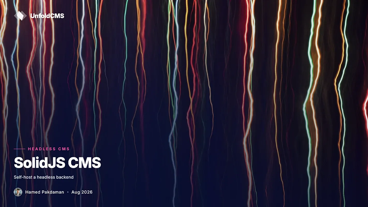 SolidJS CMS: Self-Host a Headless Backend