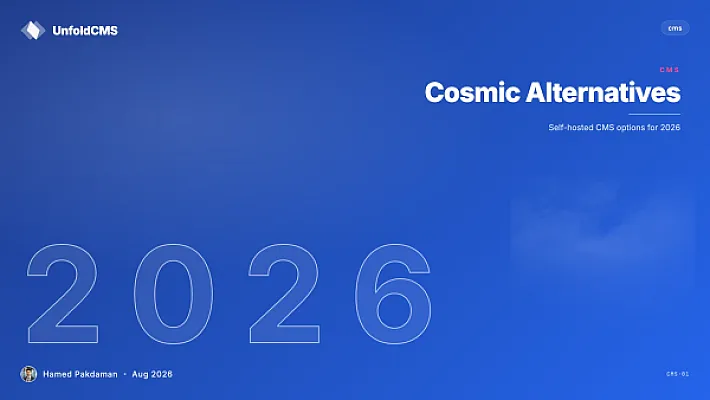 Cosmic Alternatives: Self-Hosted CMS Options (2026)