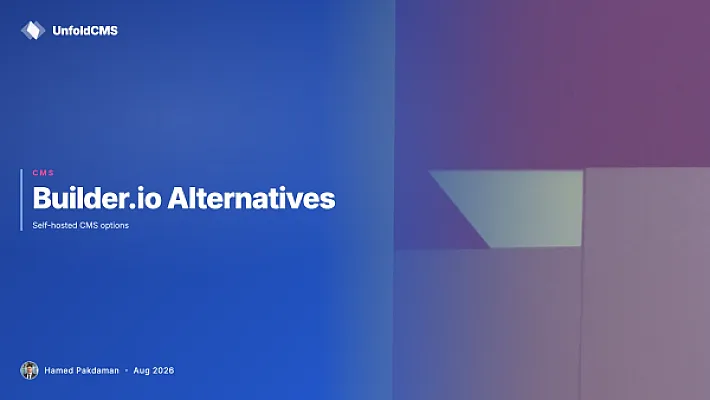 Builder.io Alternatives: Self-Hosted CMS Options