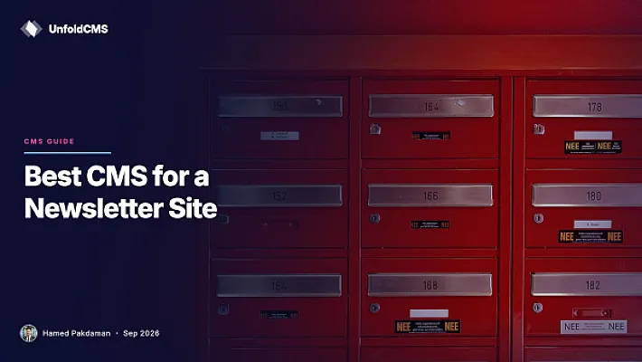 Best CMS for a Newsletter Site in 2026 (Own Your List)