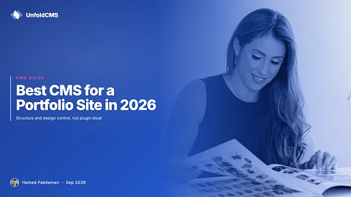 Best CMS for a Portfolio Site in 2026 (Developer & Designer)
