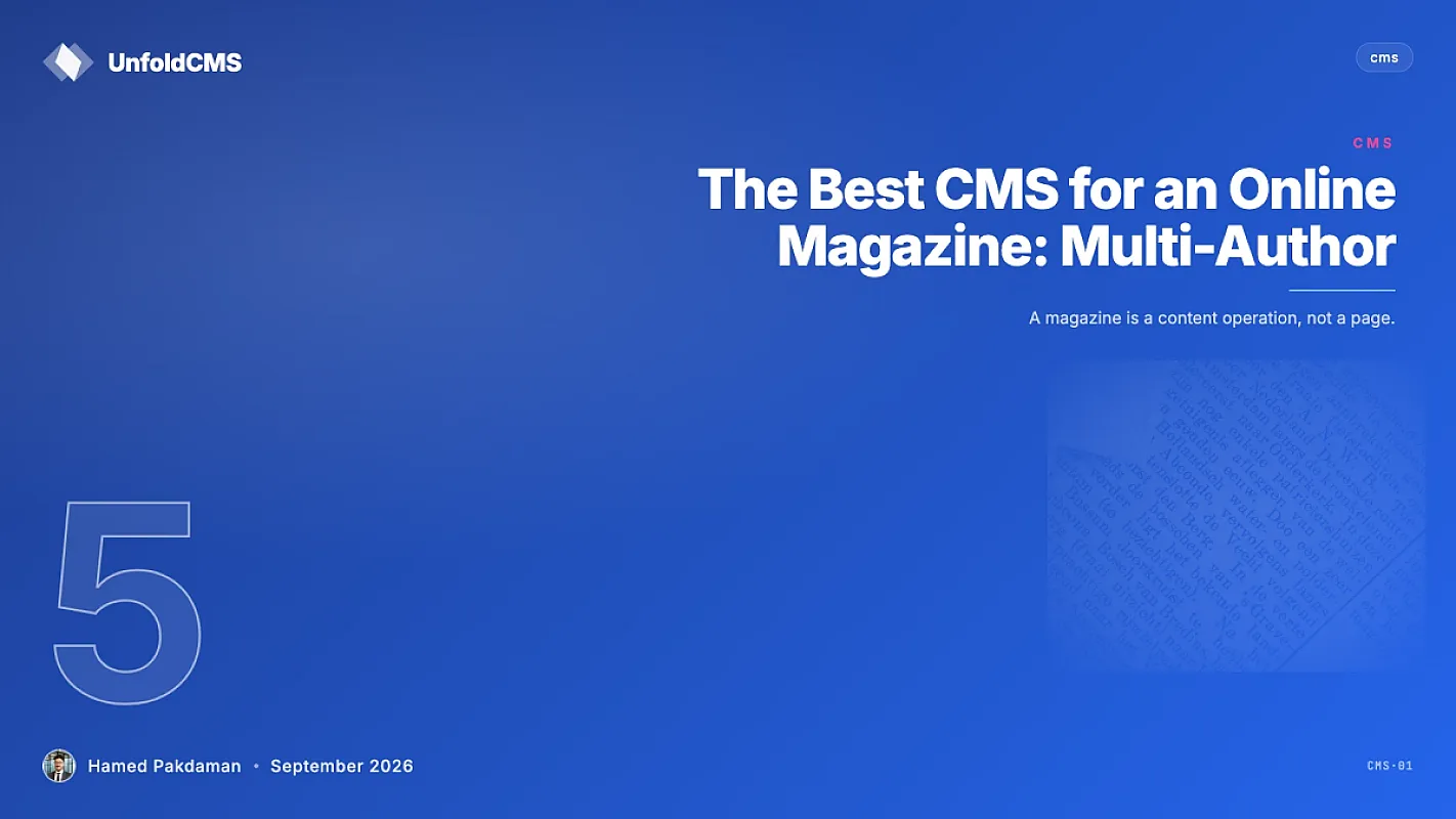 The Best CMS for an Online Magazine: Multi-Author Publishing