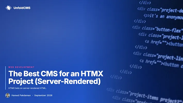 The Best CMS for an HTMX Project (Server-Rendered)