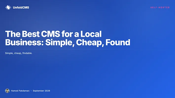 The Best CMS for a Local Business: Simple, Cheap, Found
