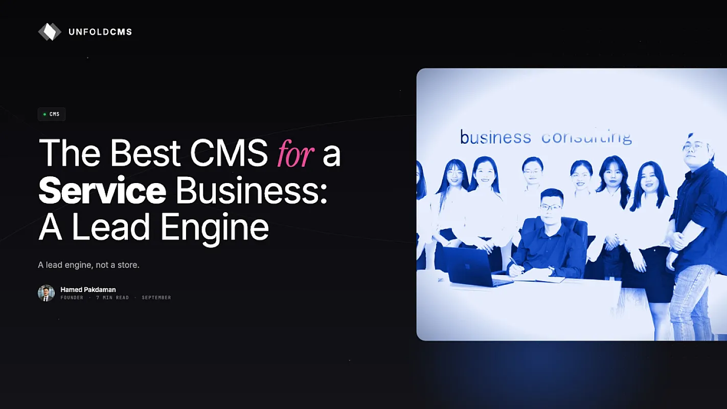 The Best CMS for a Service Business: A Lead Engine